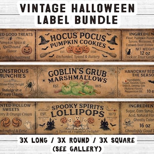 May include: A vintage Halloween label bundle featuring three rectangular designs with aged paper textures. Labels include Hocus Pocus Pumpkin Cookies, Goblin's Grub Marshmallows, and Spooky Spirits Lollipops, complete with ingredients, net weights in oz, and illustrations of pumpkins, ghosts, and witches.
