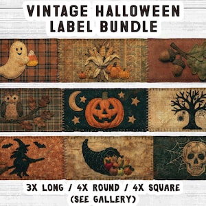 May include: A collection of rectangular fabric labels featuring Halloween and autumn motifs including a ghost, pumpkins, an owl, a jack-o'-lantern, a tree, a witch, a cornucopia, and a skull. The text reads VINTAGE HALLOWEEN LABEL BUNDLE and 3X LONG / 4X ROUND / 4X SQUARE (SEE GALLERY).