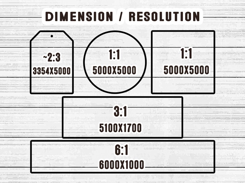 May include: Image showing dimension and resolution ratios. Includes a tag shape with ~2:3 ratio and 3354x5000 resolution, two 1:1 squares with 5000x5000 resolution, a 3:1 rectangle with 5100x1700 resolution, and a 6:1 rectangle with 6000x1000 resolution.