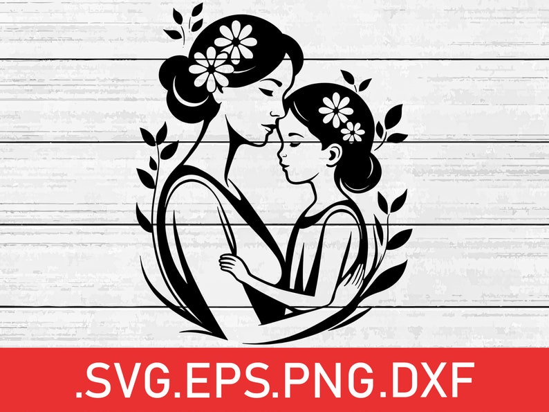 Mother and Daughter Stencil, Mother's Day Gift From Daughter, Printable Vector, Daughter's Love ...