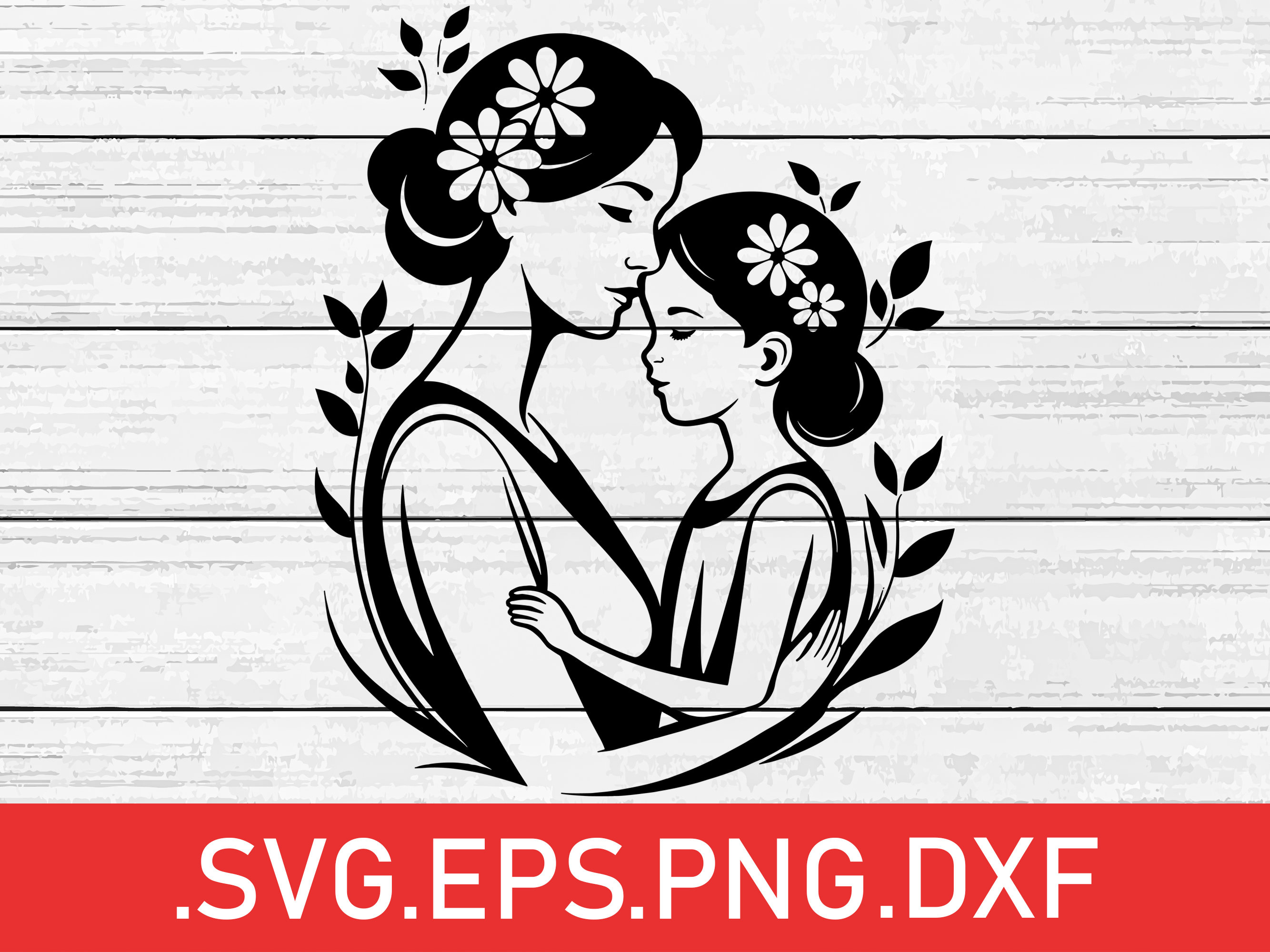 Mother and Daughter Stencil, Mother's Day Gift From Daughter, Printable Vector, Daughter's Love ...