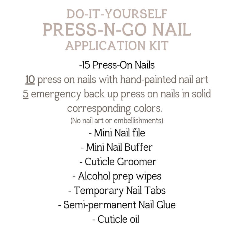 Complete Set Includes:
15 Hand-Painted, Reusable Après Nails (10 with designs + 5 matching solids)
Mini Nail File & Buffer
Cuticle Care: Grooming Stick & Oil
Nail Prep Alcohol Pads
Temporary Sticky Tabs
Semi-Permanent Nail Glue