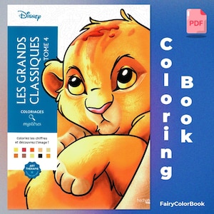 Coloriages Mysteres Les Grands Classiques Tome 4, Digital coloring book, 100+ pages, Disney Coloring Book, PDF Coloring Book, Art Therapy
