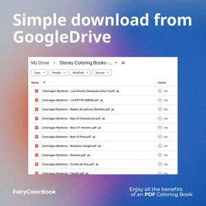 Puede incluir: Captura de pantalla de una carpeta de Google Drive titulada "Disney Coloring Books" con m&uacute;ltiples archivos PDF. El texto en la parte superior dice "Simple download from GoogleDrive". El texto inferior dice "Enjoy all the benefits of an PDF Coloring Book."