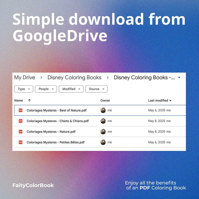 May include: Screenshot of a Google Drive interface showing PDF coloring books. The text reads "Simple download from GoogleDrive" and "Enjoy all the benefits of an PDF Coloring Book."