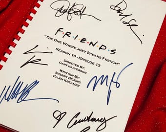 FRIENDS Script, Joey Speaks French, Printed Cast Signatures, Valentines, Birthday Gift, Movie Gift, Film Script, Film Present, Cinema