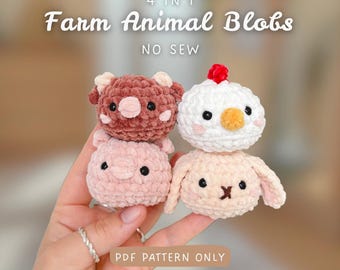 4 in 1 Farm Animal Blobs | NO SEW | Crochet Pattern | quick, easy crochet pattern | beginner | Mini Small  Cow, Chicken, Pig, Bunny