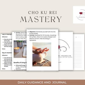 Cho ku reí Mastery and 7 day journal