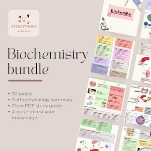 Peut inclure: Un ensemble de documents de biochimie avec le logo StudyPaws et le texte "Biochemistry bundle". L'ensemble comprend 30 pages, un résumé de la physiopathologie, un guide d'étude PDF clair et un quiz pour tester les connaissances.