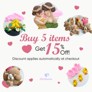 May include: An image featuring various craft supplies, including teddy bears, ducklings, and bird figurines. The text "Buy 5 items Get 15% Off!" is displayed, with a discount applied automatically at checkout.