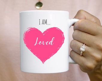 Christian Mug, Christian Coffee Mug, Christian Tea Mug, Christian Gifts, I am Loved