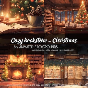 May include: Four animated backgrounds featuring a cozy bookstore decorated for Christmas. The backgrounds include a fireplace, a Christmas tree, and a storefront with snow falling outside.