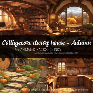 May include: Four animated backgrounds featuring a cottagecore dwarf house in autumn. The backgrounds include a cozy library, a kitchen, a view of the house from the outside, and a path leading to the house.