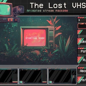 May include: Animated stream package titled "The Lost VHS." The design features a retro television and VCR, with a jungle background. The TV screen displays "Starting Soon." Includes panels for subscribing, Patreon, rules, and social media.