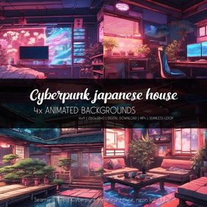 May include: Four animated backgrounds featuring a cyberpunk Japanese house with neon lights, a traditional garden, and a modern gaming setup. The backgrounds are seamless loops and are available for digital download.