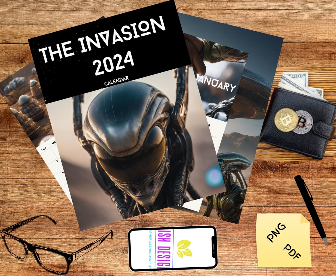 The Invasion 2024 Calendar Printable Download / Alien Invasion