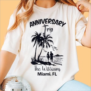 Custom Anniversary Vacation Shirts, Personalized Location Mr and Mrs T-Shirts, Couple Shirt, His and Hers Anniversary Gift