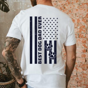 Personalized Dog Dad Shirt with Pet Name, Best Dog Dad Ever, Custom Gifts for Dog Dad, Fathers Day Gift, Dog Lover Gift, Dog Owner Gifts