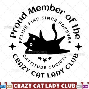 Crazy Cat Lady Club SVG-Datei für Cricut Laser Gravur Crafting Plotter Schneiden Perfekte Katze Mama Geschenk Katzenliebhaber Design.