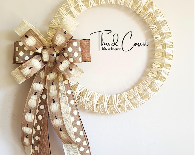 Fall Pumpkin Wreath Bow: Neutral Tan Beige Cream Wired Ribbon