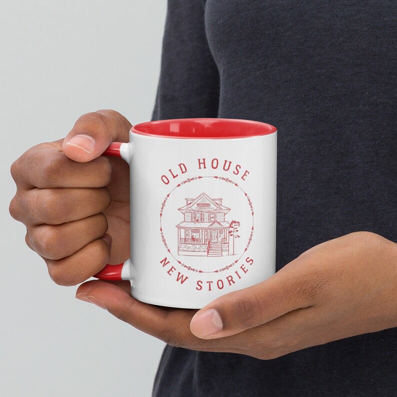 Red mug with an Old House, New Stories meme.  Perfect gift for Old House Enthusiasts and Homeowners as well as housewarming gift.