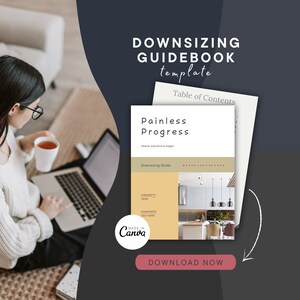 May include: A guidebook template with a yellow cover and the title "Painless Progress" in black text. The cover also includes the text "Downsizing Guide" and "Made in Canva". The guidebook is open to a page with a photo of a modern kitchen.