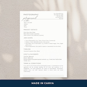 May include: A photography proposal template with a black and white design. The template includes sections for client information, project details, job scope, timeline, cost and payments, and terms and conditions. The text "Made in Canva" is at the bottom of the page.