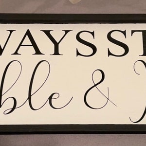 Humble and Kind Sign