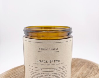 Snack B*tch Candle | Funny Gifts for Mom | Candles for Mom | Funny Mother's Day Gift | Soy Candle | Funny Scented Candle