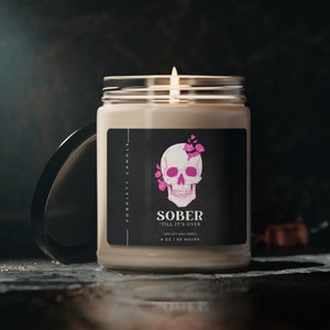 Sober 'Till It's Over Scented Soy Candle, 9oz, Sobriety Candle, AA Recovery Gifts, NA Recovery Gifts