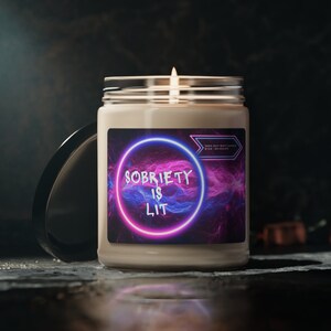 Neon Sobriety is Lit Scented Soy Candle, 9oz, Sobriety Candle, AA Recovery Gifts, NA Recovery Gifts