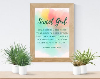 Printed - Sweet Girl - Rainbow Watercolor - Wall Art - Good Vibes - Feminist Quote - Unframed