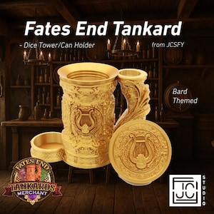 May include: A gold-colored Fates End Tankard, a dice tower and can holder, with a bard theme. The tankard features a detailed design with a lyre emblem and the text "Fates End Tankard". The image also includes the text "Dice Tower/Can Holder" and "from JCSFY".