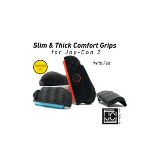 May include: Black and orange Joy-Con 2 controller with the text "Slim & Thick Comfort Grips for Joy-Con 2". The image also shows black comfort grips and the text "Updated V2" and "With Felt".