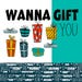 I WANNA GIFT YOU