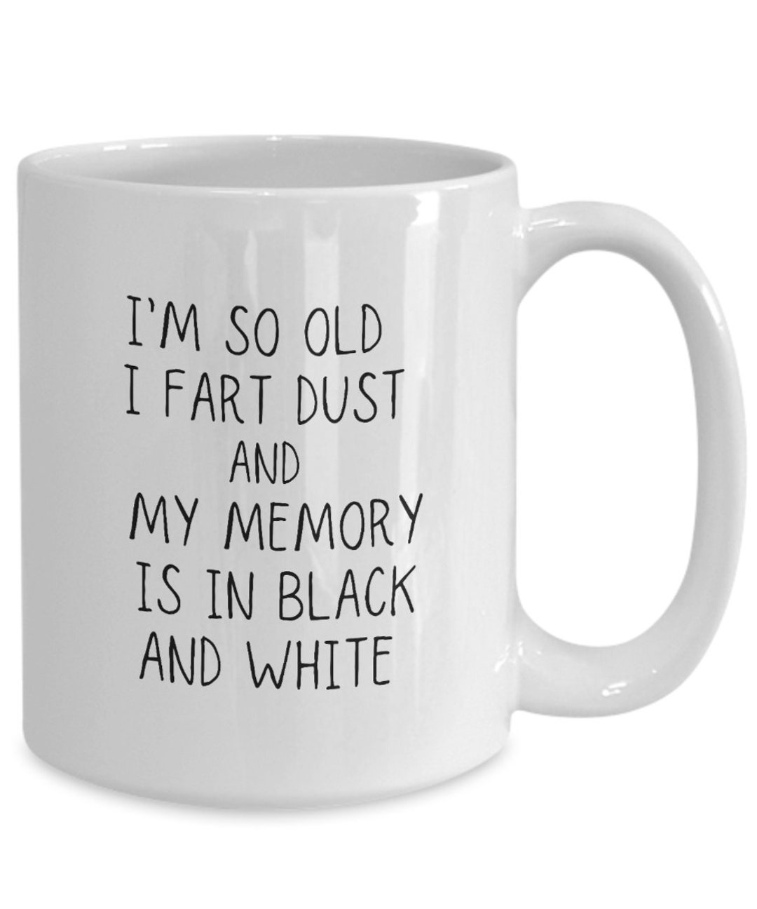 I'm so Old I Fart Dust Mug Gifts for Dad Mom Men Women 60 70 80 90 95