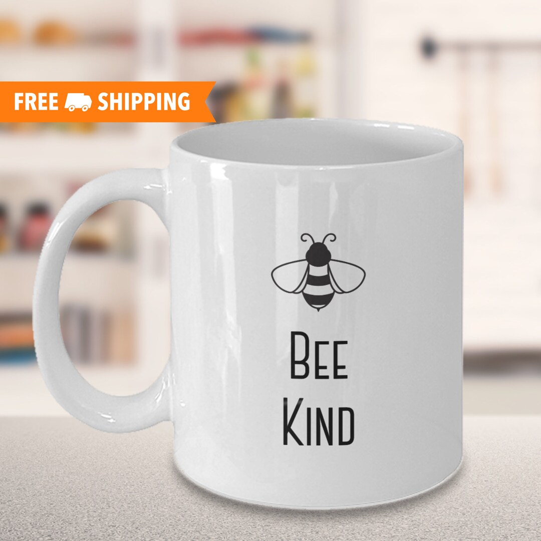 Bee Kind Mug for Woman or Men Bumble Bee Gifts for Teens Bee Honey Gift