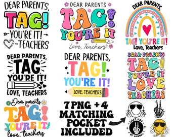 Dear Parents, Tag! You're It Png Shirt, Funny Teacher Png, Last Day of School's Out For Summer Teacher Png Digital Download