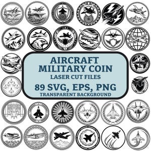 Puede incluir: Una colección de diseños de monedas militares de aviones en blanco y negro. Los diseños incluyen varios aviones, jets y emblemas, con el texto "AIRCRAFT MILITARY COIN" y "89 SVG, EPS, PNG".