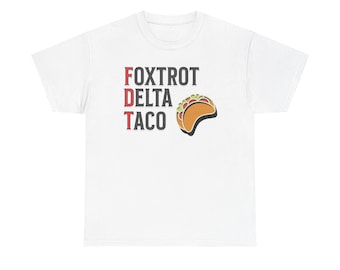 Anti-Trump T-Shirt, FDT Tee, Foxtrot Delta Taco Protest Shirt, Resist Political Statement Shirt, Activist Apparel, Hold the Line, No Kings