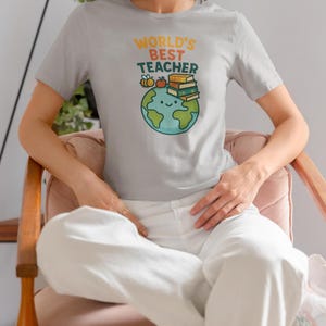 World's Best Teacher Cotton T-Shirt, Teacher Appreciation Gift, Educator Shirt, Gift for Teachers, School Apparel, Present for Teacher