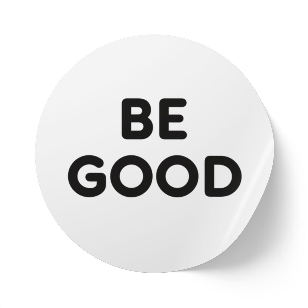 Be Good Round Sticker Label Rolls, Anti-ice Stickers, Ice Out Multi ...