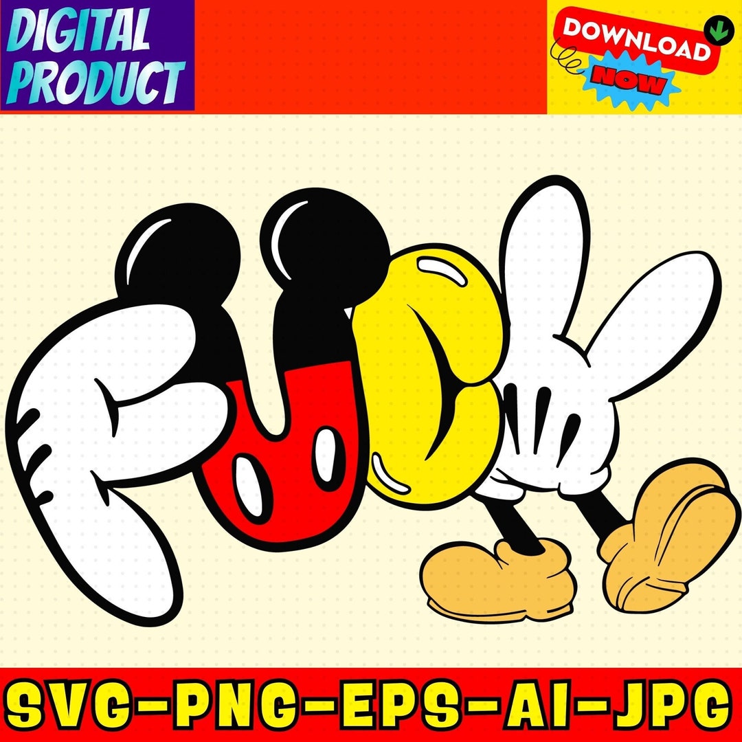 Mickey Mouse Fuck Svg Png Eps Ai Jpg,mickey Ear Fuck Graffiti Svg 
