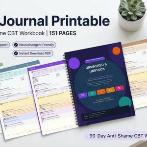May include: An ADHD Journal Printable with the text "ADHD Journal Printable" and "90-Day Anti-Shame CBT Workbook | 151 PAGES". The journal includes sections for Executive Dysfunction Support, is Neurodivergent Friendly, and offers CBT Therapy Prompts. A coffee cup and succulent plant are also visible.