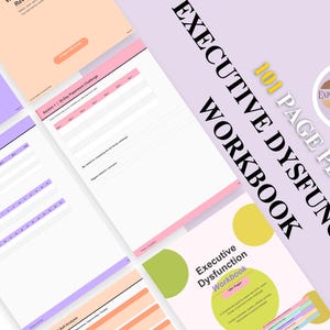Peut inclure: Un cahier d'exercices num&eacute;rique intitul&eacute; "Executive Dysfunction Workbook" avec un fond violet clair. Les pages du cahier sont blanches avec des accents roses, oranges et violets. La couverture pr&eacute;sente un cercle vert et le texte "101 Page PDF".