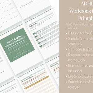 May include: A collection of printable ADHD workbooks. The workbooks have a green and white color scheme. The text on the cover reads "ADHD Brain Workbook Bundle". The workbooks are designed for ADHD brains, with a simple 5-minute daily structure and burnout recovery tools.