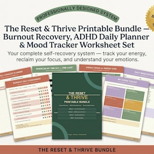 Peut inclure: Ensemble de feuilles de travail imprimables « The Reset & Thrive Printable Bundle » pour la récupération de l'épuisement professionnel, la planification quotidienne du TDAH et le suivi de l'humeur. Comprend un planificateur hebdomadaire, une auto-évaluation de l'épuisement professionnel.