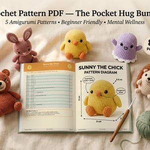 May include: An open book with crochet patterns, surrounded by amigurumi toys, including a bear, bunny, chick, and hedgehog. The book shows a diagram of a chick, measuring 8 cm wide and 9 cm tall. The text reads "Crochet Pattern PDF - The Pocket Hug Bundle."