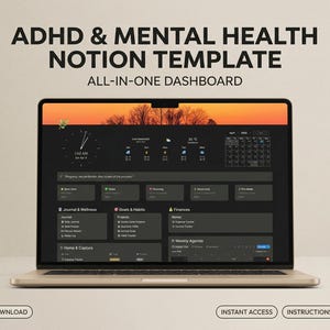 Peut inclure: Un ordinateur portable affiche un modèle Notion pour la santé mentale et le TDAH. L'écran présente une interface sombre avec des sections pour Journal & Bien-être, Objectifs & Habitudes et Finances. Le haut affiche une horloge, la météo et un calendrier. Le texte "ALL-IN-ONE DASHBOARD" est visible.