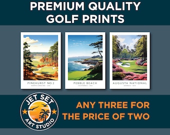 Golf Prints Any 3 for 2 Get One Free Golf Bundle Augusta Pebble Beach St Andrews Pinehurst Sawgrass Kiawah Whistling Straits